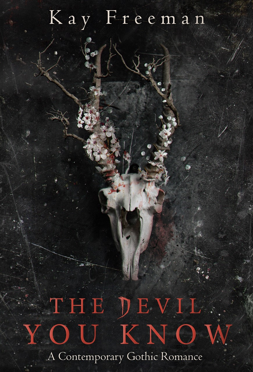 The Devil You Know A Book by Kay Freeman